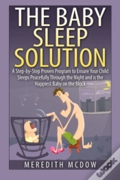Capa do artigo The Baby Sleep Solution: Practical And P