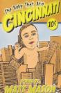 The Baby That Ate Cincinnati - Preview