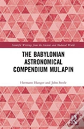 The Babylonian Astronomical Compendium Mul.Apin
