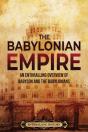 The Babylonian Empire - Preview