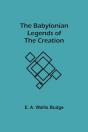The Babylonian Legends Of The Creation - Preview