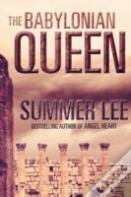 The Babylonian Queen