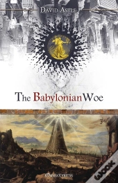 The Babylonian Woe