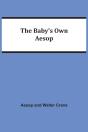 The Baby'S Own Aesop - Preview