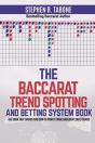 The Baccarat Trend Spotting And Betting System Book - Preview