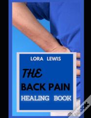 The Back Pain Healing Book