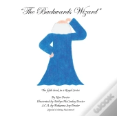The Backwards Wizard