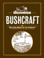 The Backwoodsman: Bushcraft - Preview