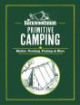 The Backwoodsman: Primitive Camping - Preview