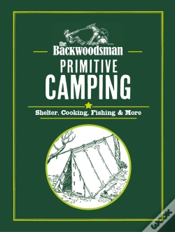Capa do artigo The Backwoodsman: Primitive Camping