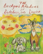 The Backyard Adventures Of Dutchess And Domino - Preview