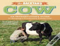 The Backyard Cow