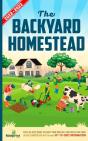 The Backyard Homestead 2022-2023: Step-B - Preview