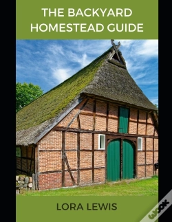 Capa do artigo The Backyard Homestead Guide
