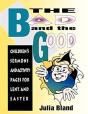 The Bad And The Good - Preview