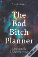 The Bad Bitch Planner