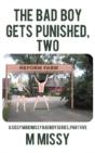 The Bad Boy Gets Punished, Two - Preview