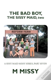 Capa do artigo The Bad Boy, The Sissy Maid, Two