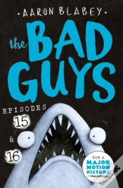 Capa do artigo The Bad Guys: Episode 15 & 16