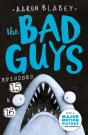 The Bad Guys: Episode 15 & 16 - Preview