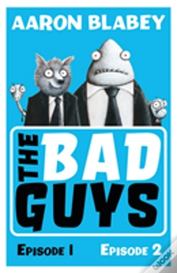 Capa do artigo The Bad Guys:Episodes 1 And 2