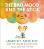 The Bad Mood And The Stick - Preview