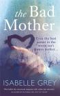 The Bad Mother - Preview