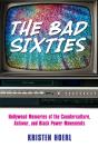 The Bad Sixties - Preview