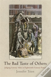 The Bad Taste Of Others