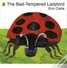 The Bad-Tempered Ladybird