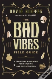 Capa do artigo The Bad Vibes Field Guide