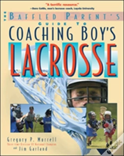Capa do artigo The Baffled Parent'S Guide To Coaching Boys' Lacrosse