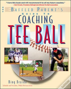 Capa do artigo The Baffled Parent'S Guide To Coaching Tee Ball