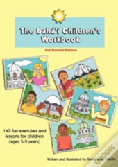 The Baha'I Children'S Workbook, Second Revised Edition