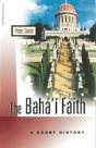 The Baha'I Faith - Preview