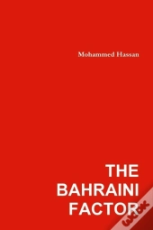 The Bahraini Factor