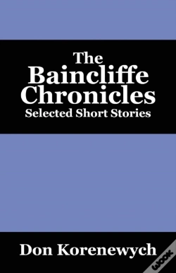 Capa do artigo The Baincliffe Chronicles