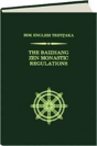 The Baizhang Zen Monastic Regulations - Preview