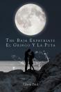 The Baja Expatriate - Preview