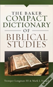 The Baker Compact Dictionary Of Biblical Studies