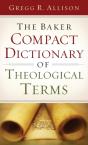 The Baker Compact Dictionary Of Theological Terms - Preview