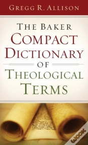Capa do artigo The Baker Compact Dictionary Of Theological Terms