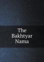 The Bakhtyar Nama - Preview