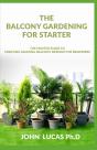 The Balcony Gardening For Starters - Preview
