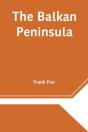 The Balkan Peninsula - Preview