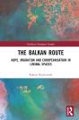 The Balkan Route - Preview