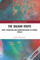 The Balkan Route