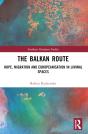 The Balkan Route - Preview