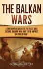 The Balkan Wars - Preview