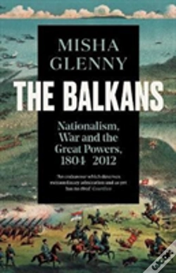 Capa do artigo The Balkans, 1804â€“2012